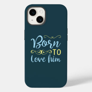 Born to Love Him Cute Script Religious Christian Case-Mate iPhone 14 Case