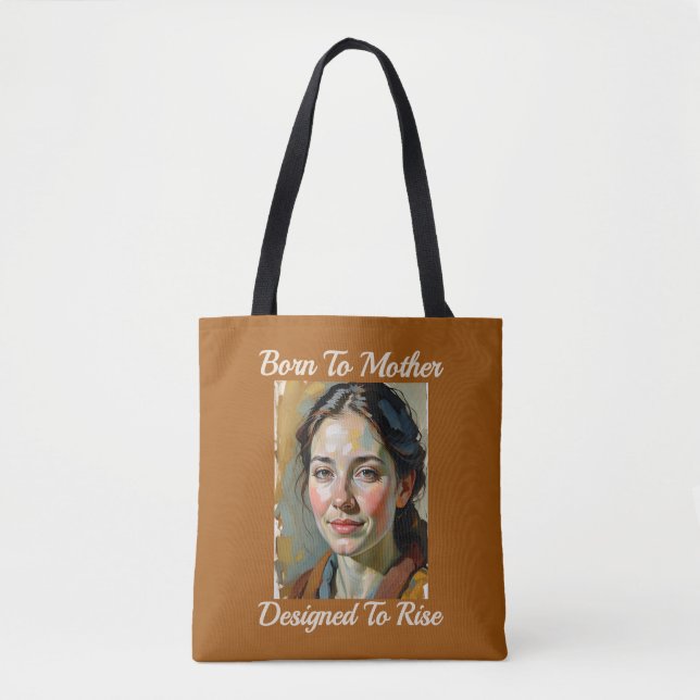 Born to Mother Quote Tote Bag (Front)