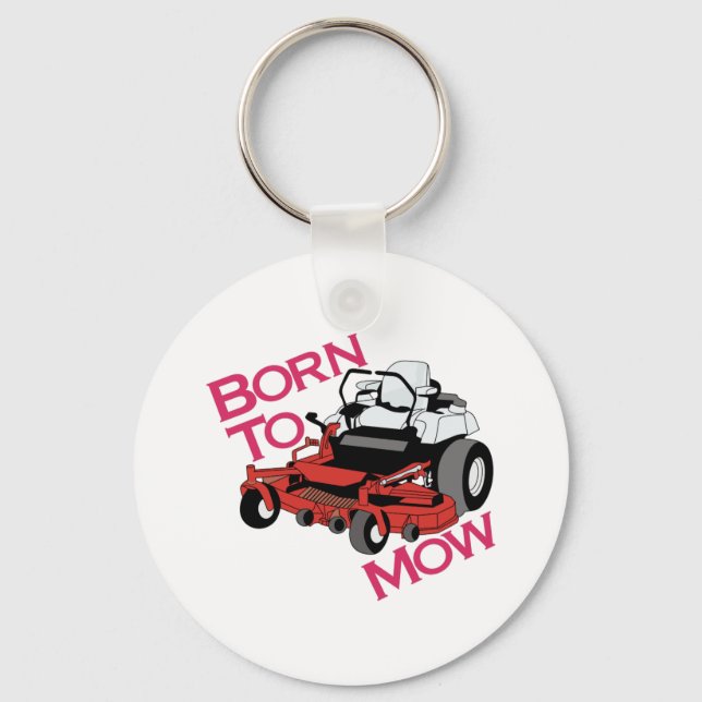Born To Mow Keychain (Front)