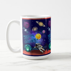 BORN TO ORBIT COFFEE MUG