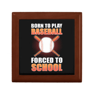 Born to Play Baseball Forced To School Baseball Gift Box
