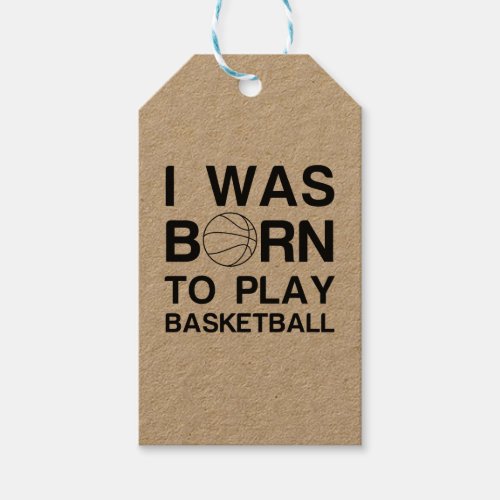 Born to play basketball gift tags