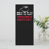 Born to play country (Standing Front)