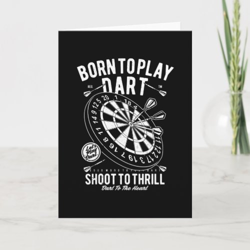 Born To Play Dart Card