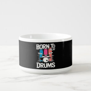 Born To Play Drums Bowl
