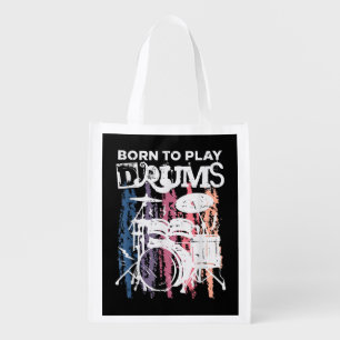 Born To Play Drums Drumming Rock Music Band Drumme Grocery Bag