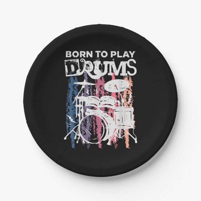 Born To Play Drums Drumming Rock Music Band Drumme Paper Plates (Front)