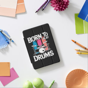 Born To Play Drums iPad Mini Cover