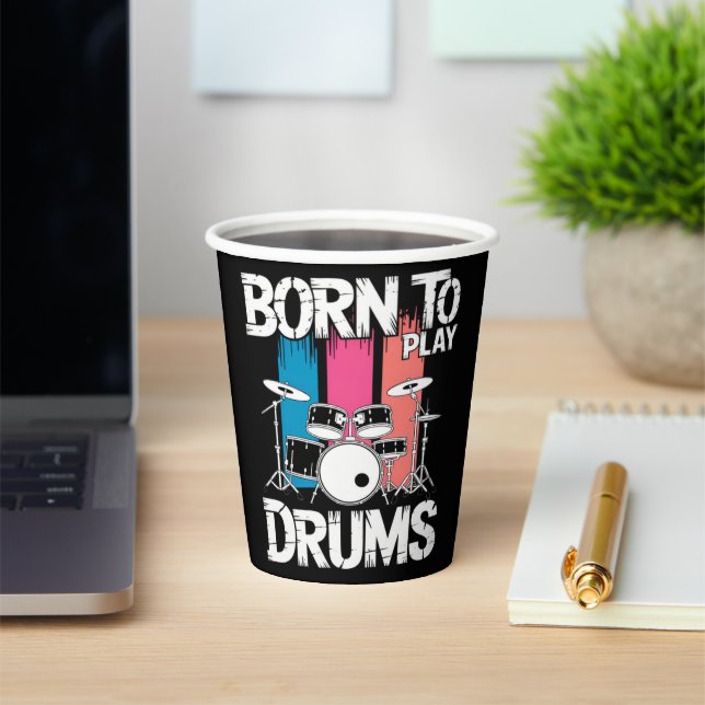 Born To Play Drums Paper Cups (Insitu)