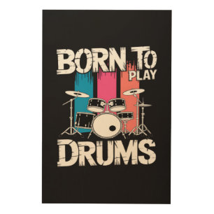 Born To Play Drums Wood Wall Art