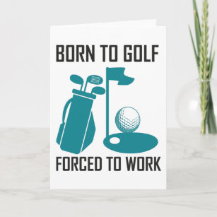 Born To Play Golf Card