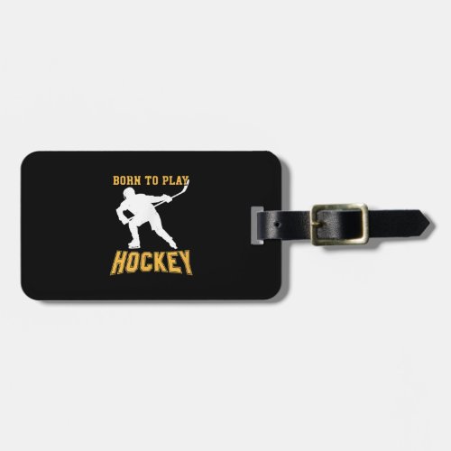 Born To Play Hockey Player Gift Field Hockey Luggage Tag