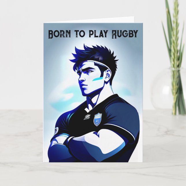 "Born To Play Rugby" - Rugby Greeting Card (Front)