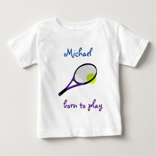 Born to play, Tennis Ball and Racquet, Personalize Baby T-Shirt