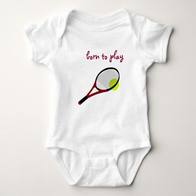 Born to play, Tennis Ball and Racquet, Trendy Chic Baby Bodysuit (Front)