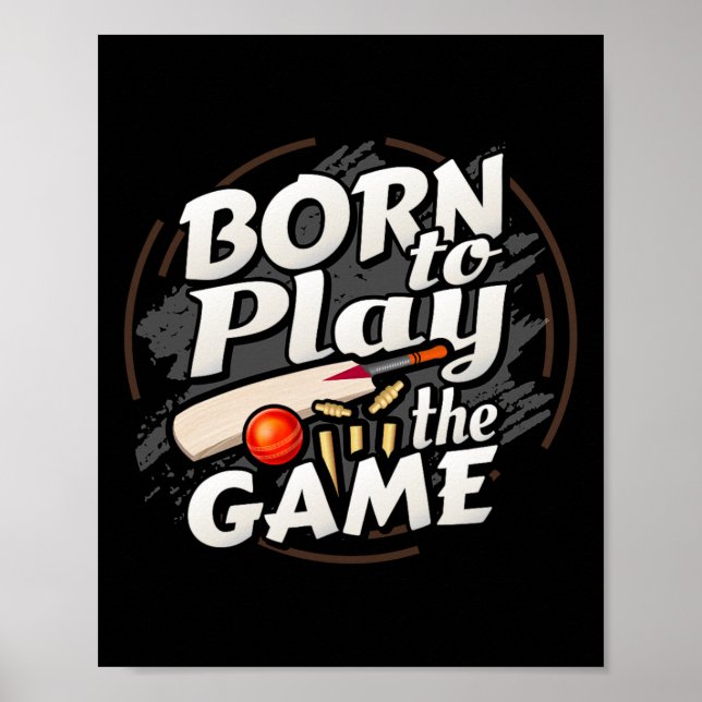 Born To Play The Game Cricket Player  Poster (Front)