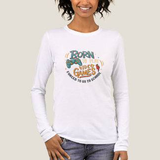 born to play video games  Tri-Blend shirt