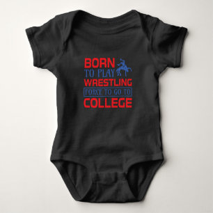 Born To Play Wrestling Baby Bodysuit