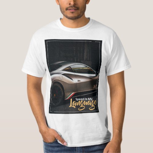 Born to Race Speed Is My Language T_Shirt