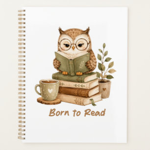 Born to Read Cute Owl Book Lover Planner
