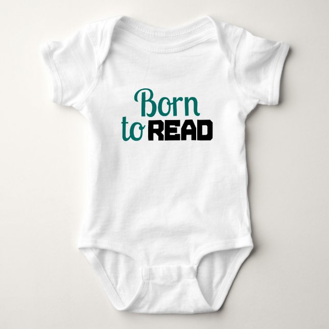 Born to Read for Baby Baby Bodysuit (Front)