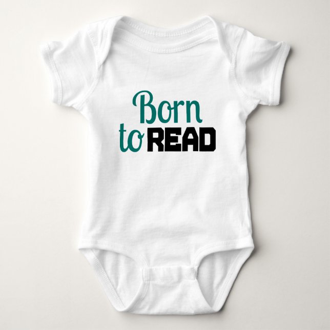 Born to Read for Baby Bodysuit (Front)