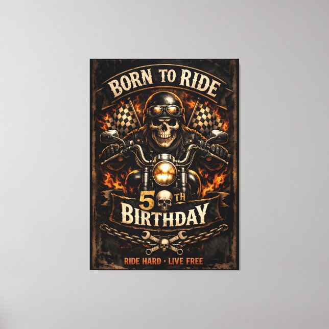 Born to Ride 50th Birthday Biker Skull Canvas Print (Front)