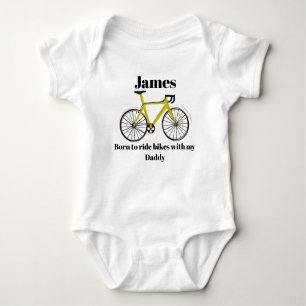 Born to ride bikes with my Daddy, cycling, bike Baby Bodysuit