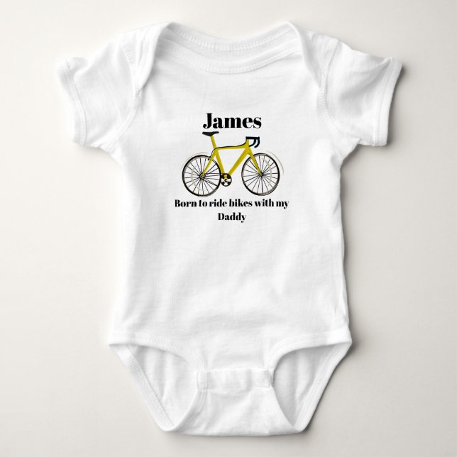 Born to ride bikes with my Daddy, cycling, bike Baby Bodysuit (Front)