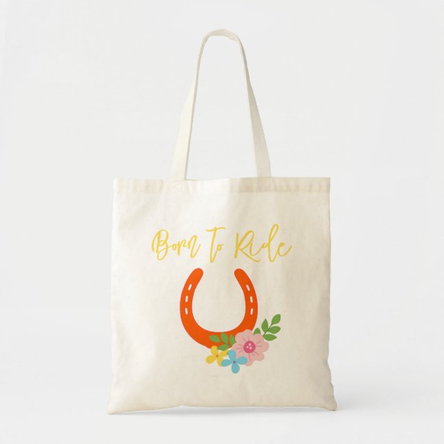 Born To Ride Horses Orange Horseshoe Flowers Fun Tote Bag (Front)
