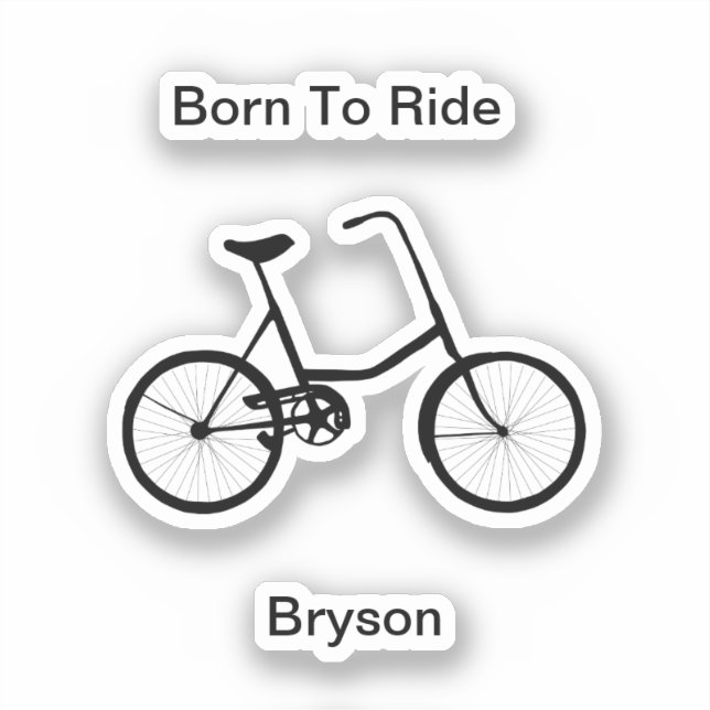Born To Ride Personalized Bicycle  Sticker (Front)