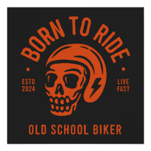 Born to Ride Poster