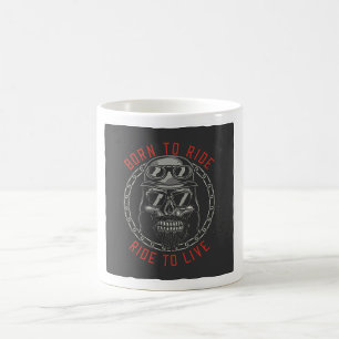 Born to Ride Skull Biker Ride to Live Coffee Mug