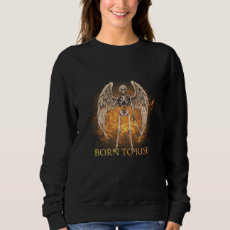 Born to Rise – Skeleton Angel with Sword Design Sweatshirt