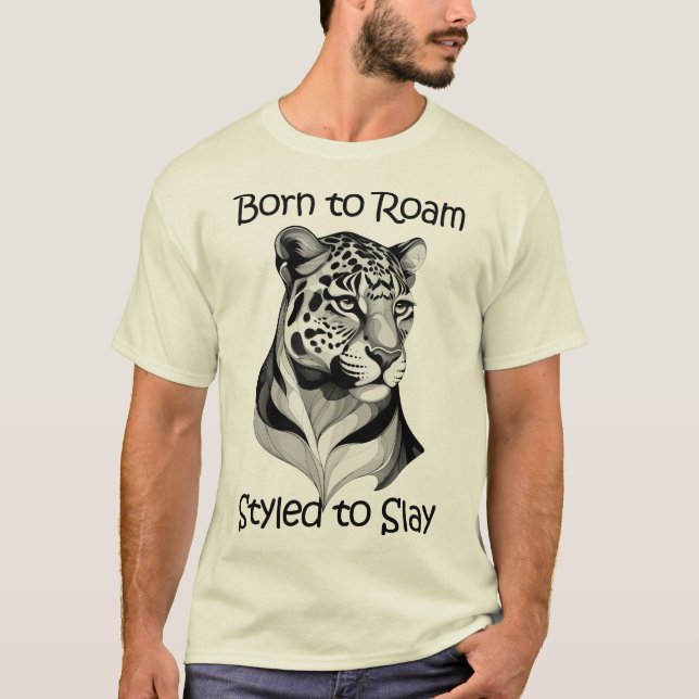 Born To Roam - Styled To Slay T-Shirt (Front)