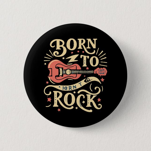 Born to Rock Electric Guitar Button (Front)