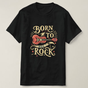 Born to Rock Electric Guitar T-Shirt