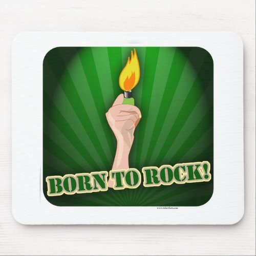 Born To Rock Lighter Design Cartoon Fun Mouse Pad