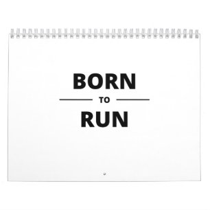 BORN TO RUN CALENDAR