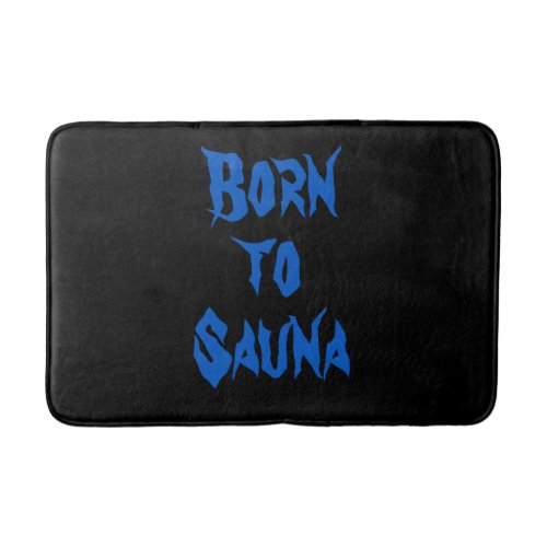 Born to Sauna Finnish Sauna Bath Mat Black