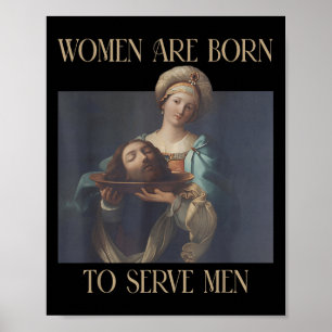 Born To Serve Men Funny Boss Girl Motivational Poster