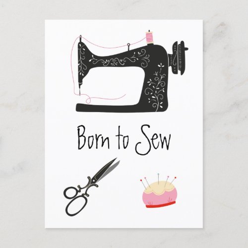 Born to Sew Scissors and Sewing Machine Postcard