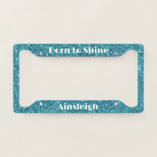Born to Shine Personalized Blue Topaz Birthstone License Plate Frame