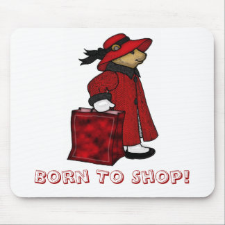 Born to shop mousemat, mousepad, bear shopping mouse pad
