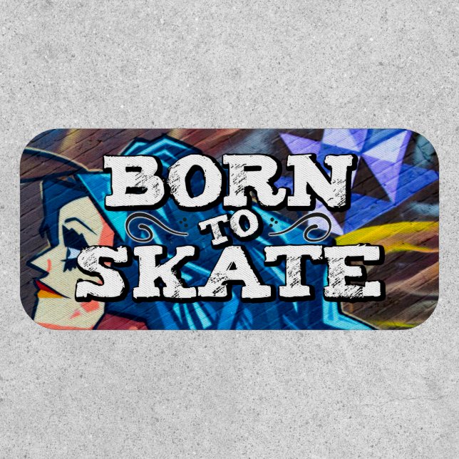Born to skate blue hair girl graffiti patch (Front)