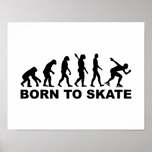 Born to skate evolution speed skating poster (Front)