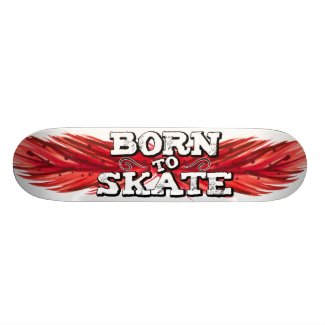 Born to skate red feather with graffiti wording skateboard