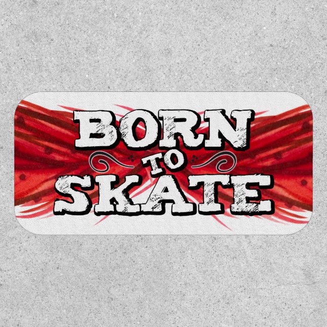 Born to skate red feathers white graffiti wording patch (Front)