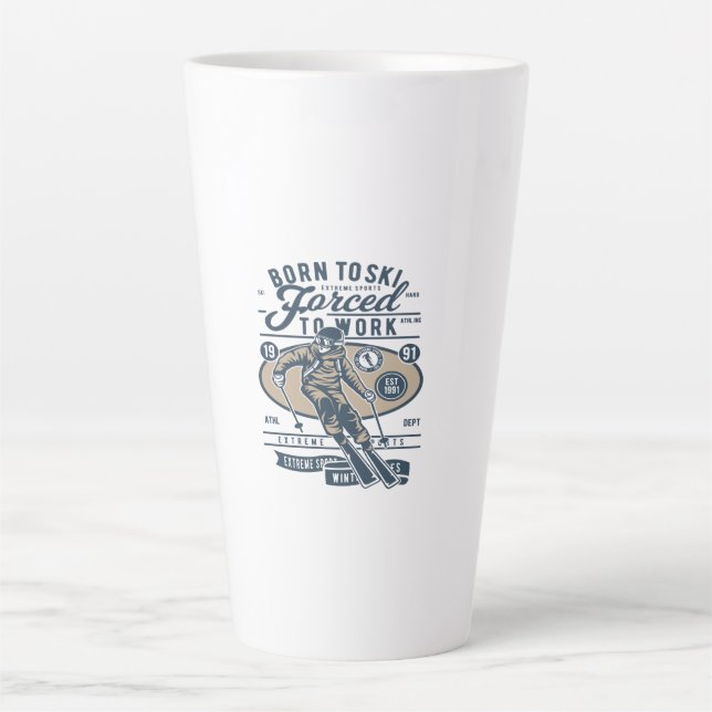 Born To Ski Forced to work Latte Mug (Front)