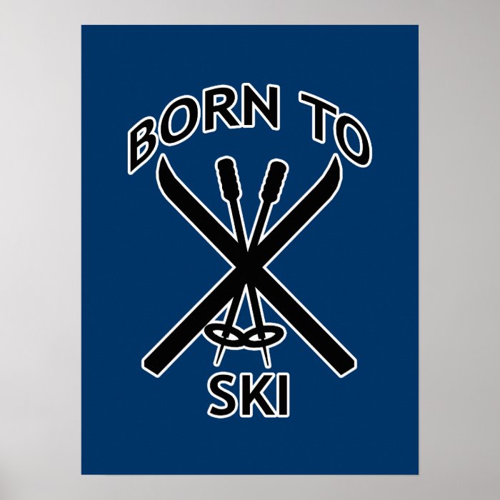 Born to Ski Poster